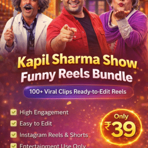 Kapil Sharma Show Funny Reels Bundle cover image with Kapil Sharma, Dr. Mashoor Gulati and Dadi promoting 100+ viral Instagram reels for ₹39